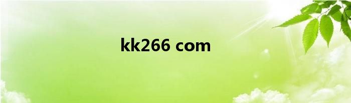 kk266 com